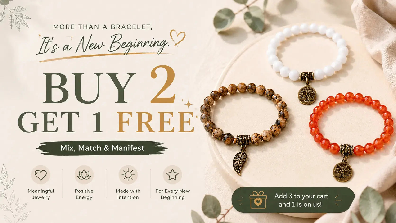 Buy 2 Get 1 Free bracelet offer